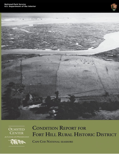 Libro: Condition Report For Fort Hill Rural Historic Distric