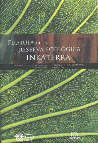 Flórula De La Reserva Ecológica Inkaterra - Varios Autores