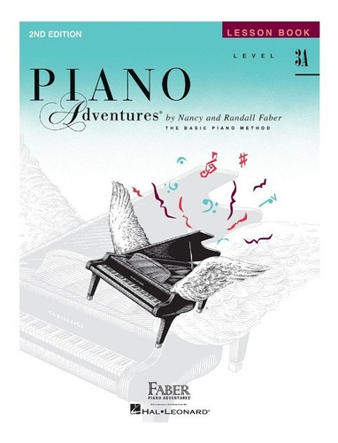 Piano Adventures : Level 3a - Lesson Book (2nd Edition), De Nancy Faber. Editorial Faber Piano Adventures, Tapa Blanda En Inglés