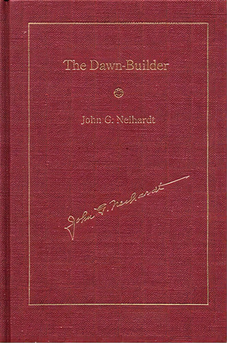 The Dawn-builder, De Neihardt, John G.. Editorial Univ Of Nebraska Pr, Tapa Dura En Inglés