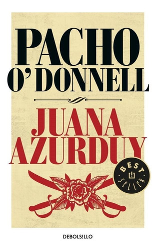 Juana Azurduy (b) - O Donnell, Pacho
