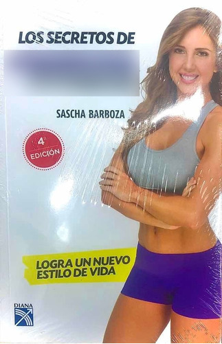 Los Secretos De @ Sascha Fitness, Libro Impreso