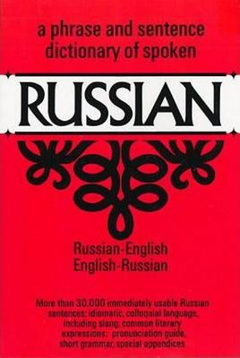 Dictionary Of Spoken Russian - U. S. War Dept