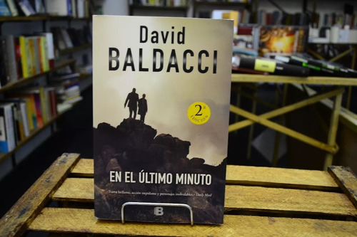 En El Último Minuto. David Baldacci. 