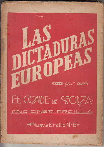 1933 Dictaduras De Europa Conde De Sforza Fascismo Comunismo