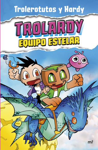 Trolardy 5 - Equipo Estelar - Martinez Roca - Libro