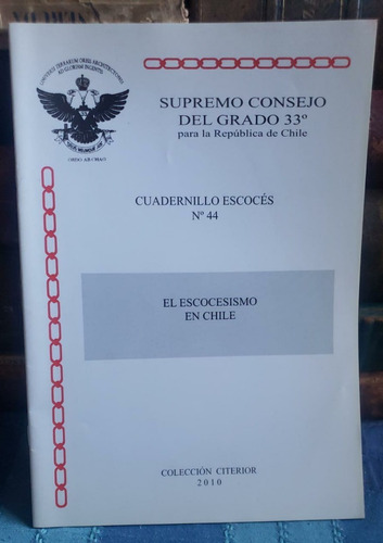 Cuadernillo Escocés 44 - Masones - 2010