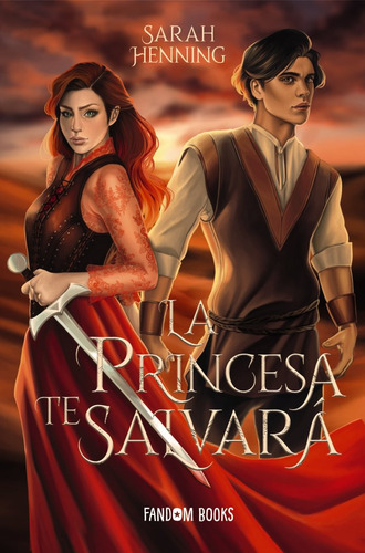 La Princesa Te Salvara, De Henning, Sarah. Editorial Fandom Books, Tapa Blanda En Español