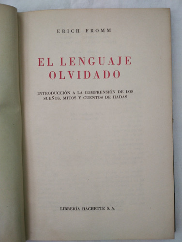 El Lenguaje Olvidado Fromm Erich (Usado)