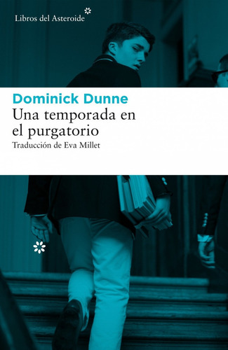 Libro Una Temporada En El Purgatorio - Dunne, Dominick
