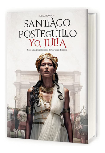 Yo, Julia - Posteguillo, Santiago