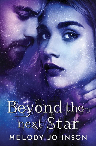 Libro: Beyond The Next Star (love Beyond)