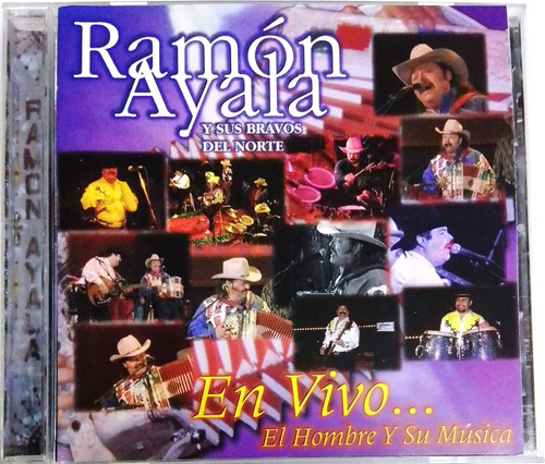 Ramón Ayala Y Bravos Del Norte En Vivo Hombre Y Su Música Cd