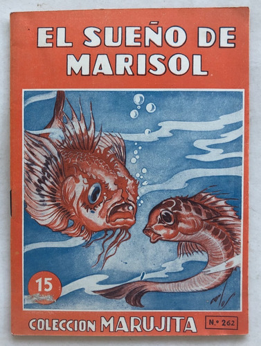 El Sueño De Marisol Coleccion Marujita N° 262