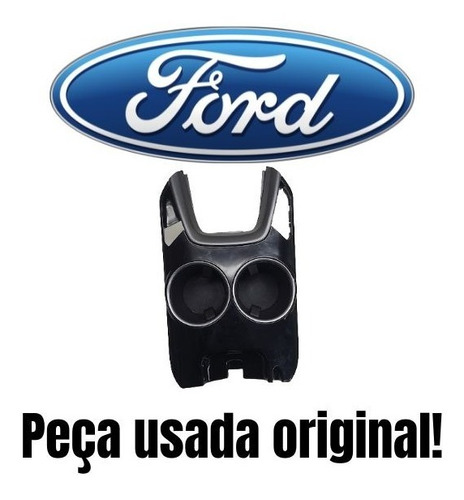 Moldura Porta Copo Ford Fusion