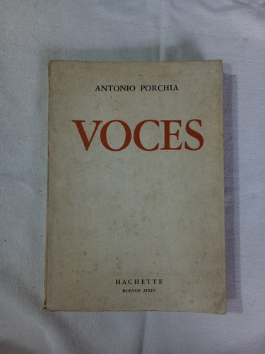 Voces - Antonio Porchia