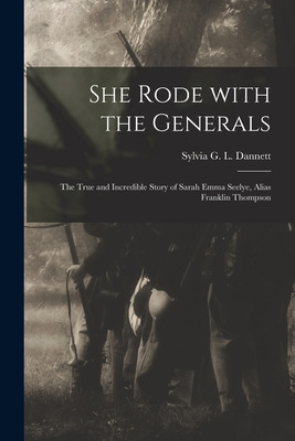 Libro She Rode With The Generals: The True And Incredible...