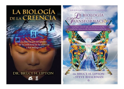 Biologia De La Creencia + Transformacion - Lipton - 2 Libros