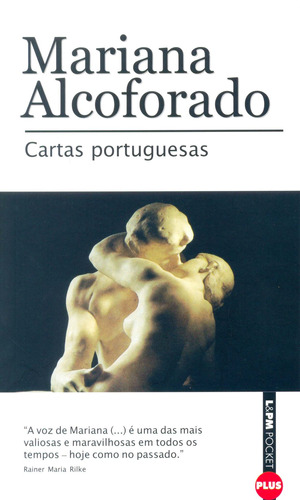 Cartas portuguesas, de Alcoforado, Mariana. Série L&PM Pocket (29), vol. 29. Editora Publibooks Livros e Papeis Ltda., capa mole em português, 2007