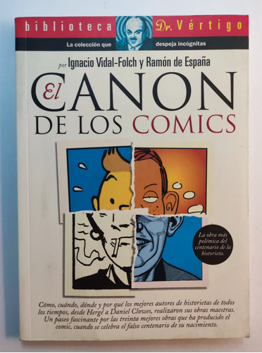 El Canon De Los Comics. Ignacio Vidal Folch. Historietas (Reacondicionado)
