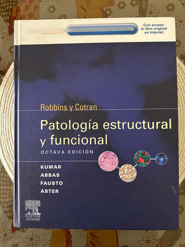 Patología Estructural Y Funcional Robbins Y Cotran 8ª Ed