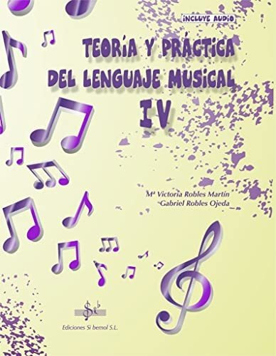 Teoria Y Práctica Del Lenguaje Musical 4