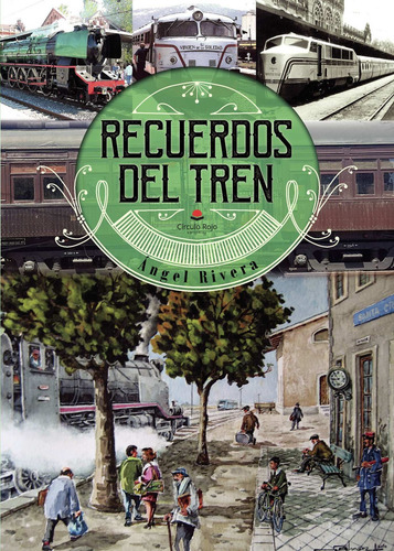 Recuerdos Del Tren
