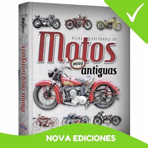 Atlas Ilustrado De Motos Muy Antiguas. Nuevo Y Original