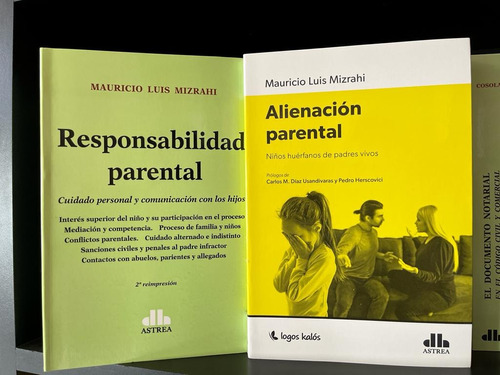 Alienación Parental + Responsabilidad Parental - Mizrahi