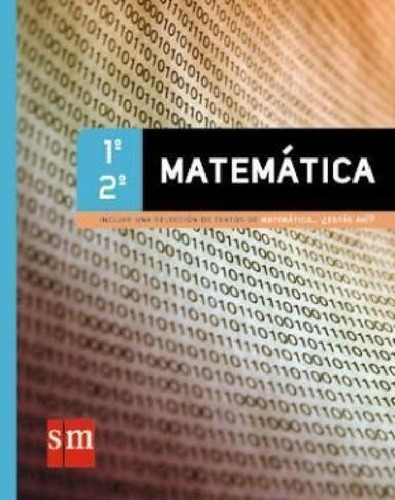 Libro - Matematica 1 S M 1/2 C/selec Matematica Estas Ahi -