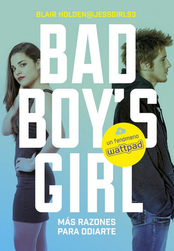 Bad Boys Girl 2 Mas Razones Para Odiarte - Holden,blair