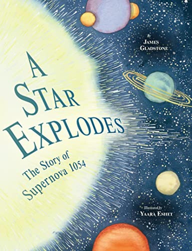 A Star Explodes: The Story Of Supernova 1054 (libro En Inglé