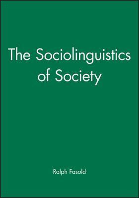 Libro The Sociolinguistics Of Society - Ralph W. Fasold