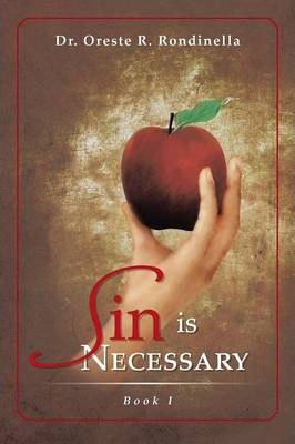 Libro Sin Is Necessary Book I - Dr Oreste R Rondinella