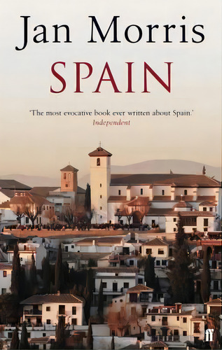 Spain, De Morris Jan. Editorial Faber And Faber Ltd, Tapa -1 En Inglés