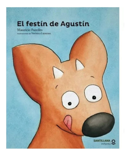 El Festín De Agustín