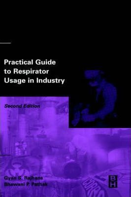 Libro Practical Guide To Respirator Usage In Industry - D...