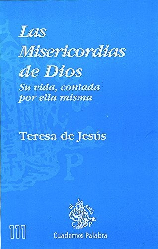 Las Misericordias De Dios (cuadernos Palabra)