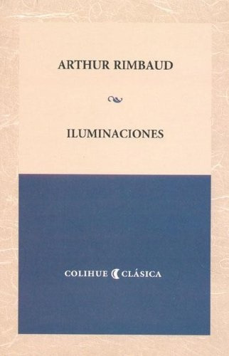 Iluminaciones - Rimbaud, Arthur