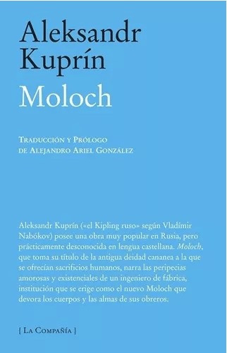 Moloch - Aleksandr Kuprin - La Compañía - Lu Reads