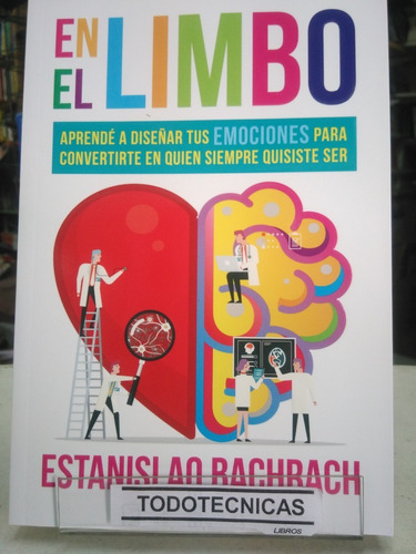 En El Limbo. Disenar Emociones   Bachrach, Estanislao  -sd