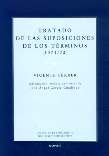 Tratado De Las Suposiciones De Los Términos (1371/72), De Vicente Ferrer. Editorial Distrididactika, Tapa Blanda, Edición 2011 En Español