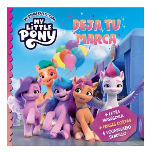 My Little Pony Deja Tu Marca, Libro Infantil, Hasbro