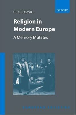 Religion In Modern Europe : A Memory Mutates - Reader In ...