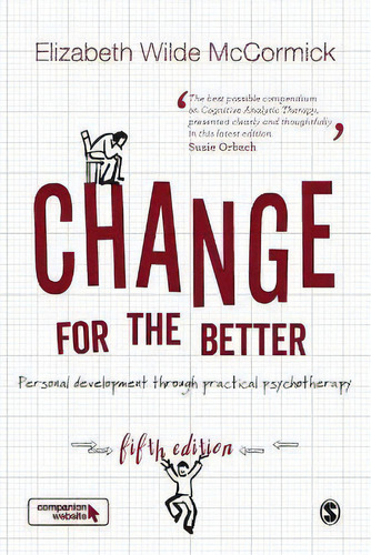 Change For The Better, De Elizabeth Wilde Mccormick. Editorial Sage Publications Ltd, Tapa Blanda En Inglés