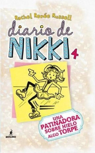 Libro - Diario De Nikki 4 Una Patinadora Sobre Hielo Algo T