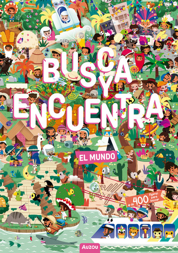 Busca Y Encuentra El Mundo, De Auzou., Vol. 1. Editorial Vr Editoras, Tapa Dura, Edición 1a En Español, 2024