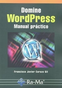 Libro Domine Wordpress. Manual Prã¡ctico - Carazo Gil, Fc...