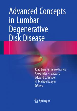 Libro Advanced Concepts In Lumbar Degenerative Disk Disea...