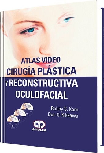 Atlas Video Cirugía Plástica Reconstructiva Oculofacial 3dvd